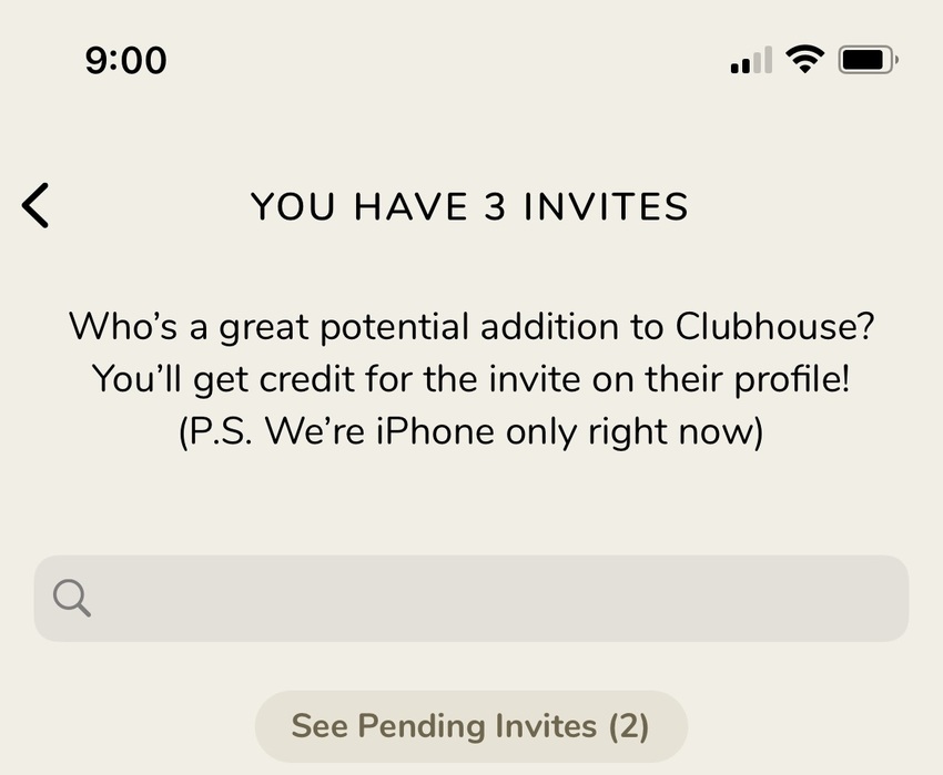 I have three invite to Clubhouse