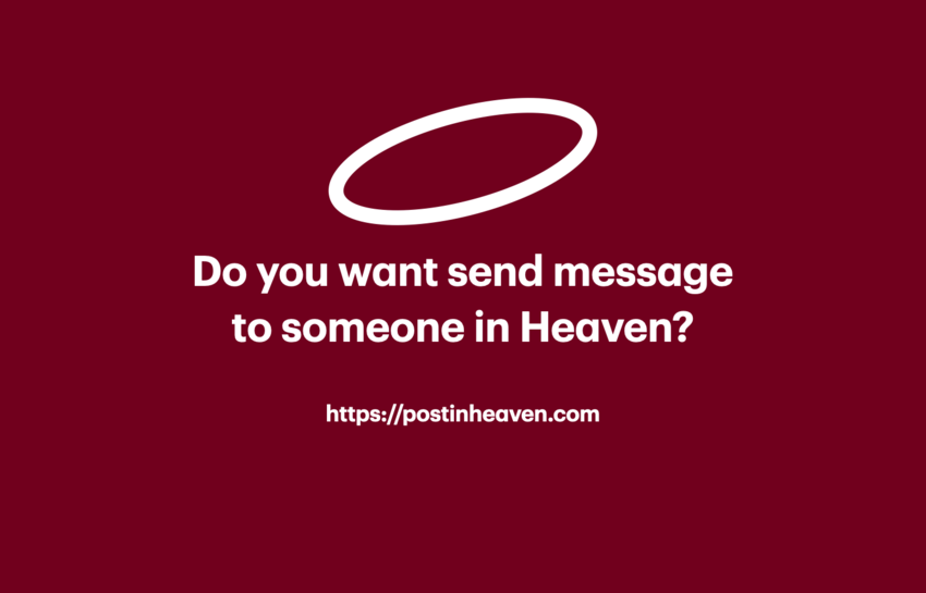 Leave Messages in Heaven